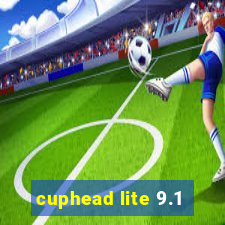 cuphead lite 9.1